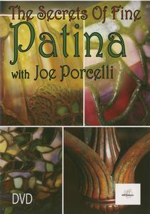 The Secrets of Fine Patina DVD
