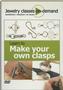Make Your Own Clasps DVD