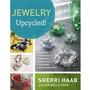 Jewelry Upcycled!