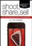 Shoot Share Sell DVD