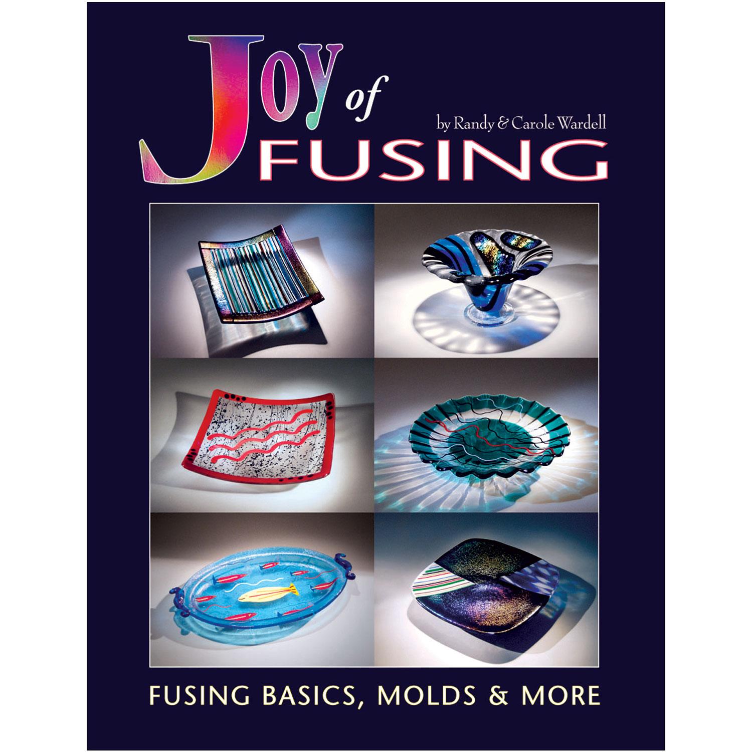 Joy of Fusing